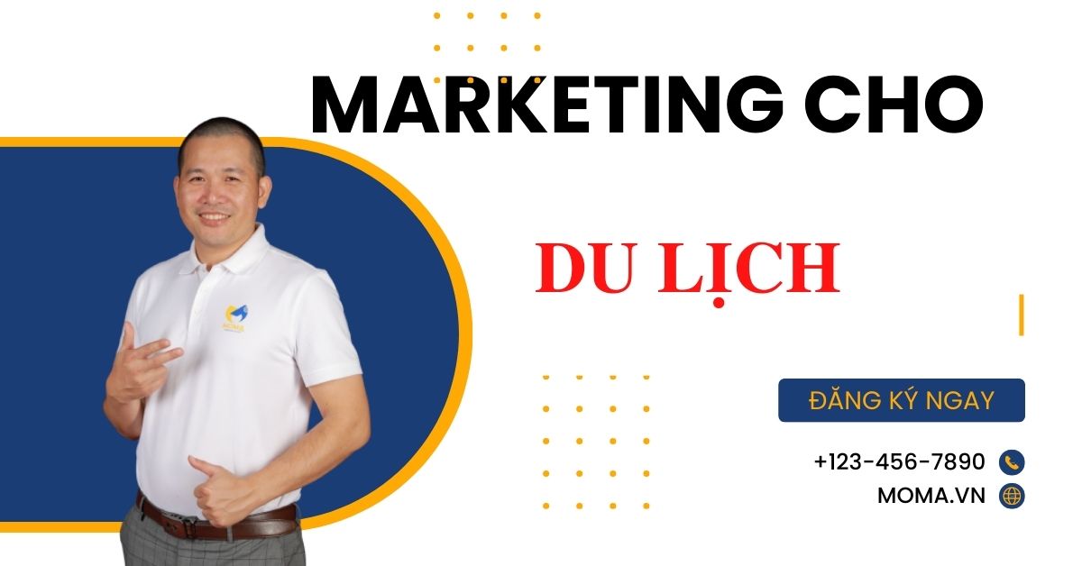 10 cách marketing cho ngành du lịch